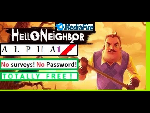 hello neighbor alpha 2 download mediafire